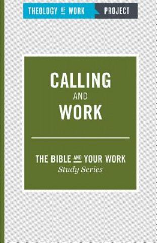 Buch Calling and Work Theology of Work Project