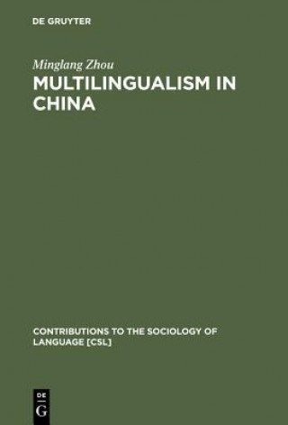 Livre Multilingualism in China Minglang Zhou