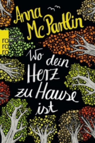 Buch Wo dein Herz zu Hause ist Anna McPartlin