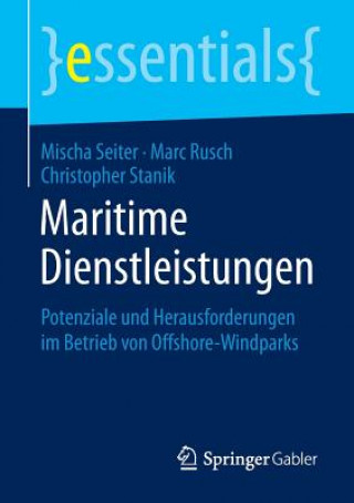 Kniha Maritime Dienstleistungen Mischa Seiter
