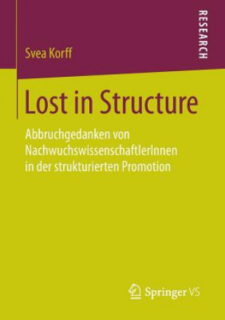 Kniha Lost in Structure Svea Korff