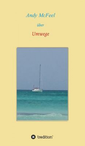 Libro Umwege Andy McFeel