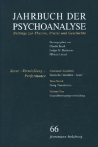 Carte Jahrbuch der Psychoanalyse / Band 66: Szene - Verwicklung - Performance Claudia Frank