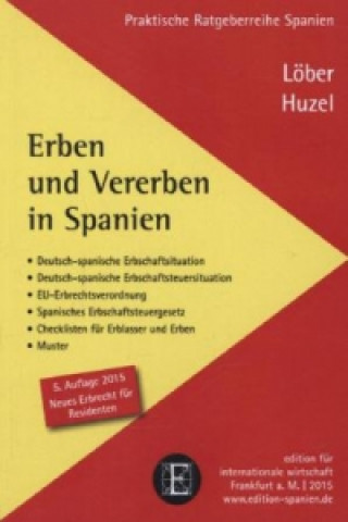 Knjiga Erben und Vererben in Spanien Erhard Huzel