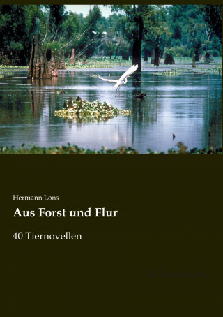 Libro Aus Forst und Flur Hermann Löns