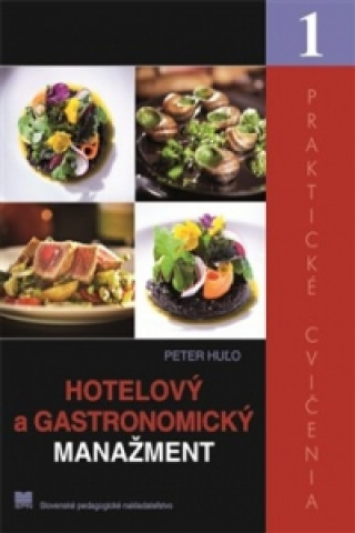 Könyv Hotelový a gastronomický manažment Peter Huľo