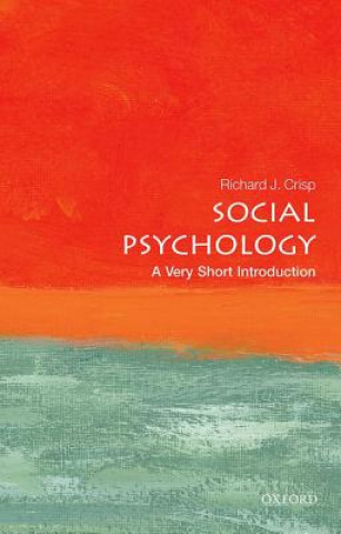Książka Social Psychology: A Very Short Introduction Richard J. Crisp