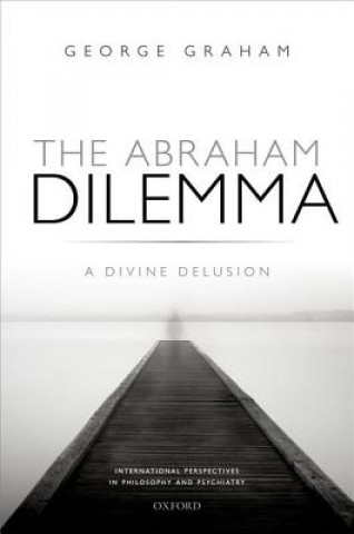 Livre Abraham Dilemma George Graham