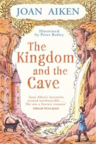 Könyv Kingdom and the Cave Joan Aiken
