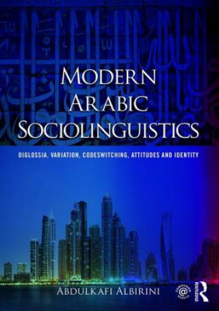 Book Modern Arabic Sociolinguistics Abdulkafi Albirini
