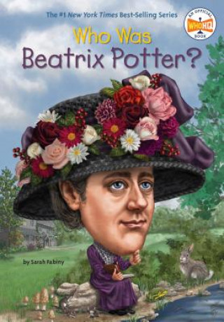 Könyv Who Was Beatrix Potter? Sarah Fabiny