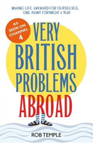 Carte Very British Problems Abroad Rob Temple