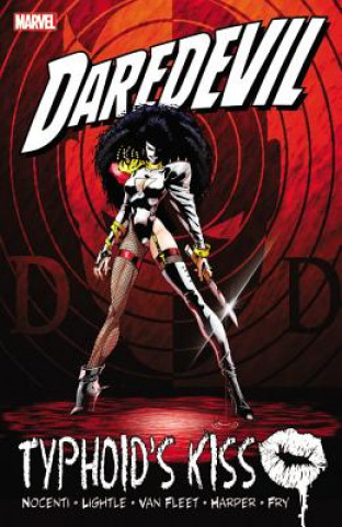 Książka Daredevil: Typhoid's Kiss Ann Nocenti