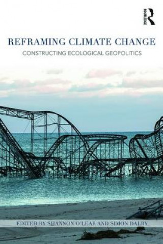 Book Reframing Climate Change Shannon O'Lear