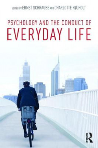 Kniha Psychology and the Conduct of Everyday Life Ernst Schraube