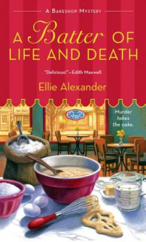 Carte Batter of Life and Death Ellie Alexander