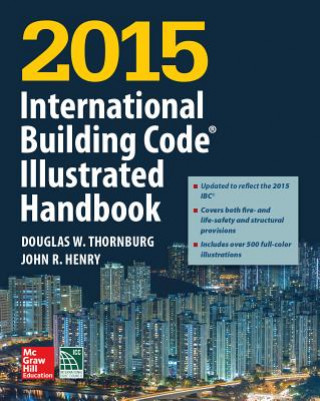 Könyv 2015 International Building Code Illustrated Handbook International Code Council