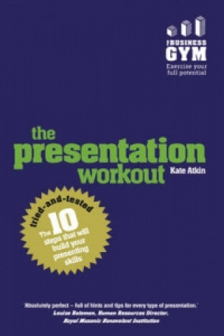 Könyv Presentation Workout, The Kate Atkin