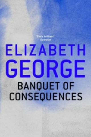 Книга Banquet of Consequences Elizabeth George