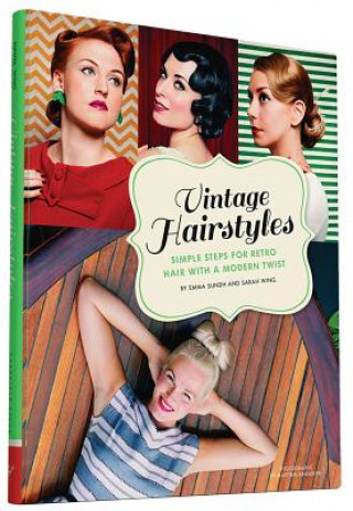 Kniha Vintage Hairstyles Emma Sundh