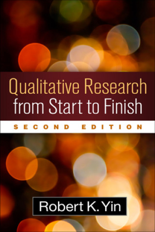 Kniha Qualitative Research from Start to Finish Robert K. Yin