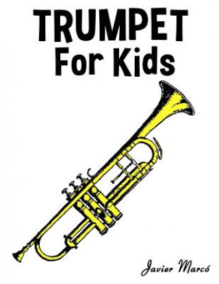 Könyv Trumpet for Kids Javier Marco