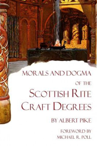 Carte Morals and Dogma of the Scottish Rite Craft Degrees Albert Pike