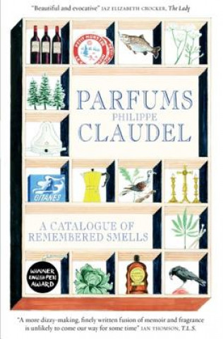 Könyv Parfums Philippe Claudel