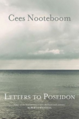 Книга Letters To Poseidon Cees Nooteboom