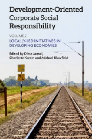 Carte Development-Oriented Corporate Social Responsibility: Volume 2 Dima Jamali
