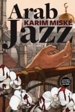 Książka Arab Jazz Karim Misk