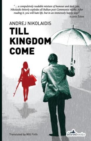 Kniha Till Kingdom Come Andrej Nikolaidis
