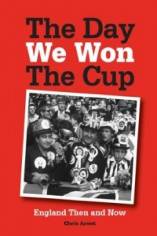 Book Day We Won the Cup Chris Arnott