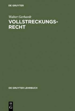 Kniha Vollstreckungsrecht Walter Gerhardt