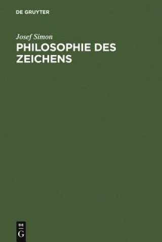 Könyv Philosophie des Zeichens Josef Simon