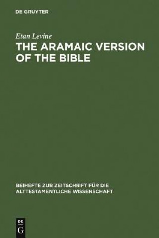 Kniha Aramaic Version of the Bible Etan Levine