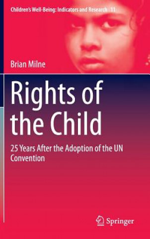 Kniha Rights of the Child Brian Milne