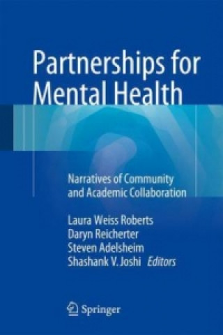 Kniha Partnerships for Mental Health Laura Weiss Roberts