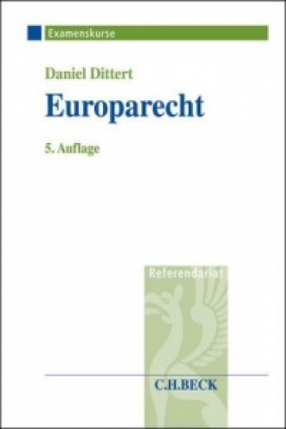 Könyv Europarecht Daniel Dittert