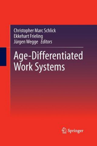 Könyv Age-Differentiated Work Systems Ekkehart Frieling