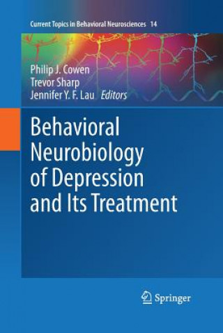 Livre Behavioral Neurobiology of Depression and Its Treatment Philip J. Cowen