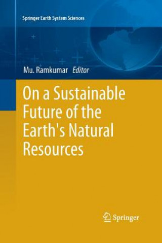 Kniha On a Sustainable Future of the Earth's Natural Resources Mu. Ramkumar