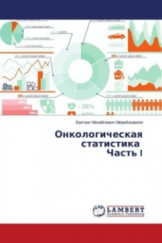 Carte Onkologicheskaya statistika Chast' I Vahtang Mihajlovich Merabishvili