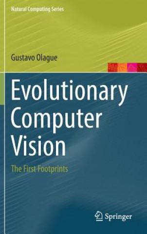Kniha Evolutionary Computer Vision Gustavo Olague
