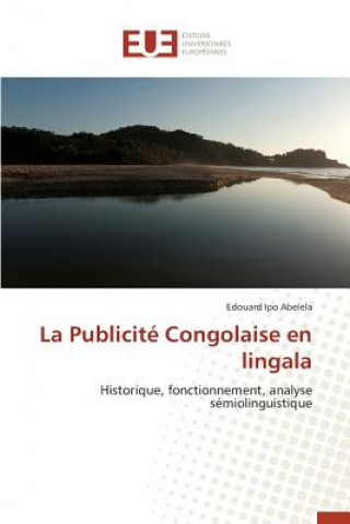 Kniha La Publicite Congolaise En Lingala Abelela-E