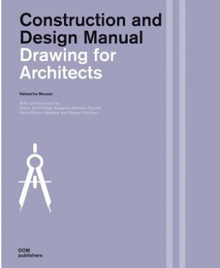 Knjiga Drawings for Architects Natascha Meuser