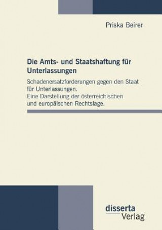 Libro Amts- und Staatshaftung fur Unterlassungen Priska Beirer