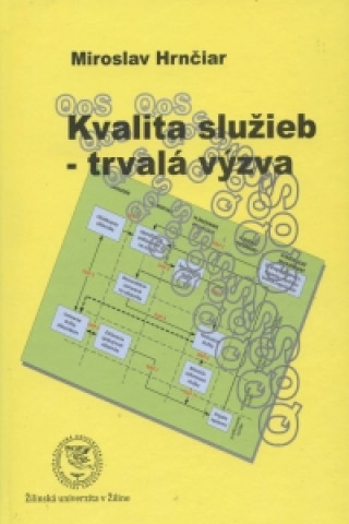 Buch Kvalita služieb - trvalá výzva Miroslav Hrnčiar