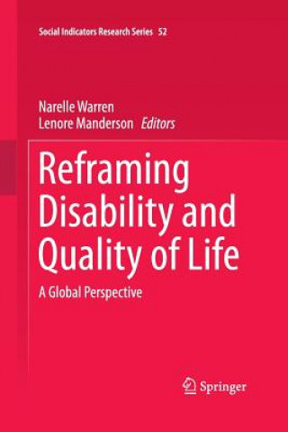 Książka Reframing Disability and Quality of Life Lenore Manderson