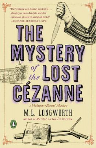 Książka Mystery Of The Lost Cezanne M. L. Longworth
